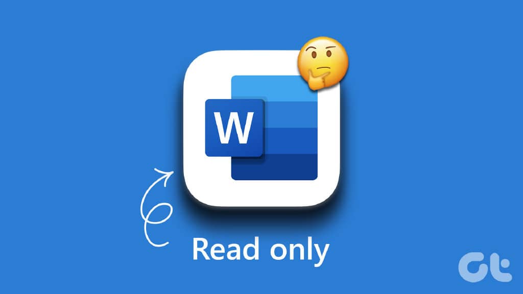 修复 Microsoft Word 在 Windows 10 和 Windows 11 中以只读模式打开文件的 8 大方法