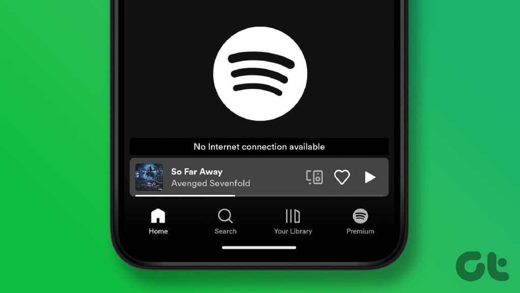 在 Android 上修复 Spotify 无可用互联网连接错误的前 6 种方法-第1张图片-嘻嘻笔记