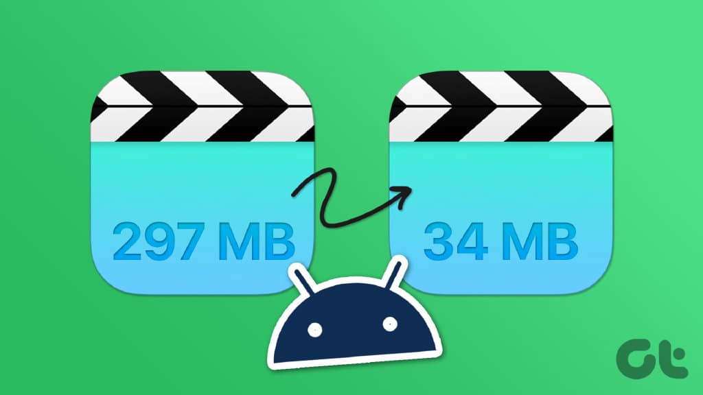 在 Android 上减少视频大小的前 3 种方法